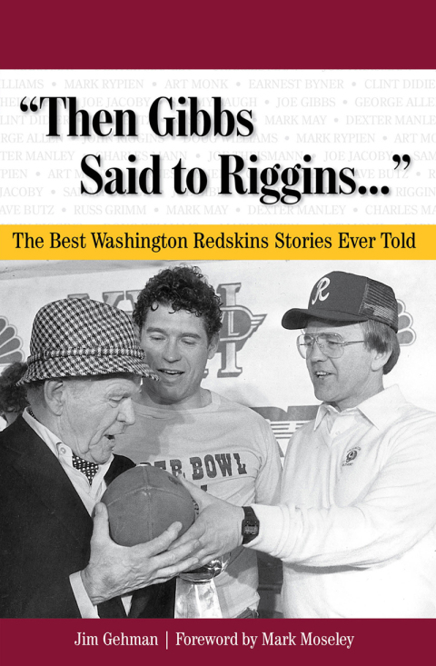 Cover image for book "Then Gibbs Said to Riggins. . ."