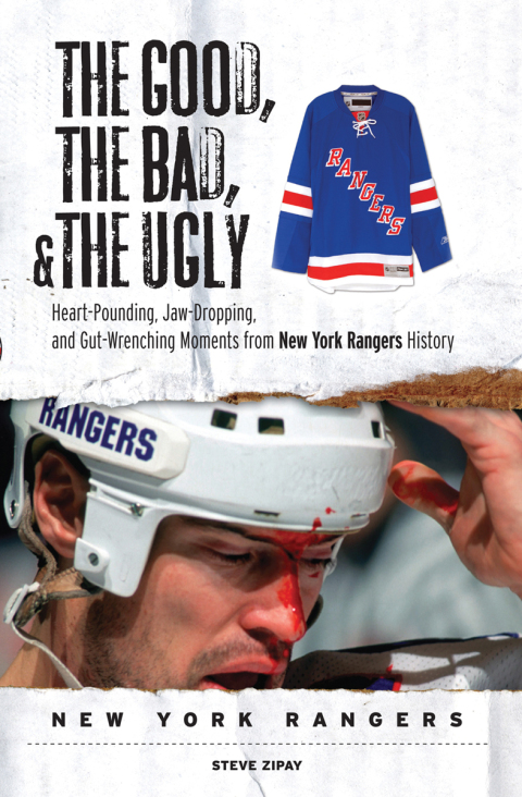 Cover image for book The Good, the Bad, &amp; the Ugly: New York Rangers
