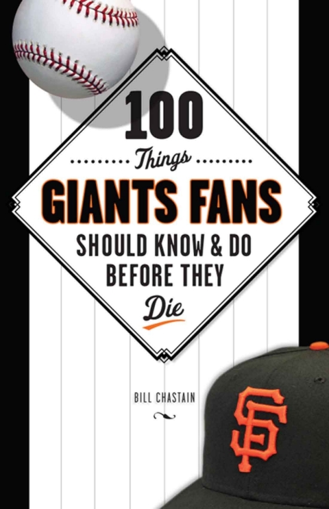 Cover image for book 100 Things Giants Fans Should Know &amp; Do Before They Die