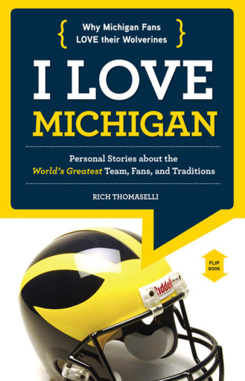 Cover image for book I Love Michigan/I Hate Ohio State