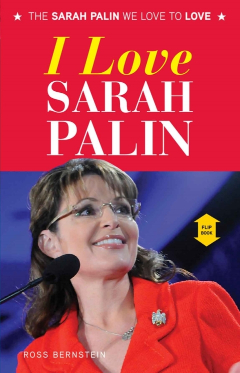 I Love Sarah Palin/I Hate Sarah Palin 