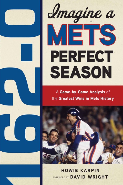 Cover image for book 162-0: Imagine a Mets Perfect Season