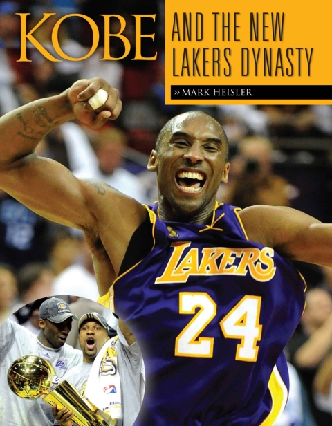 Cover image for book Kobe and the New Lakers Dynasty