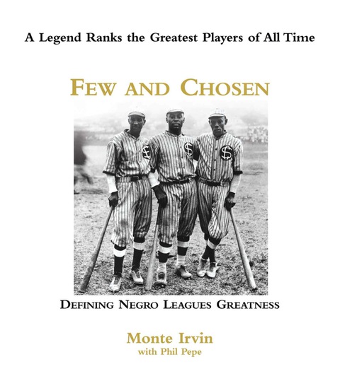Cover image for book Few and Chosen Negro Leagues