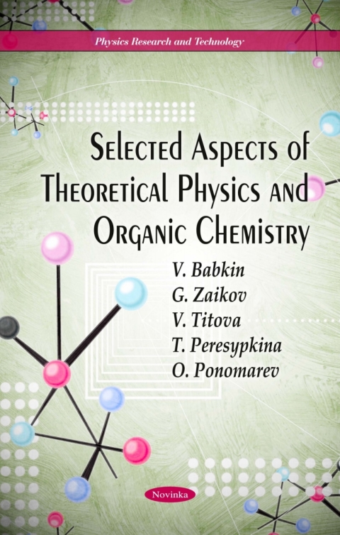 Cover image for book Selected Aspects of Theoretical Physics and Organic Chemistry