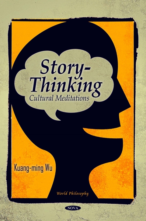 Cover image for book Story-Thinking: Cultural Meditations