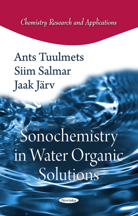 Cover image for book Sonochemistry in Water Organic Solutions