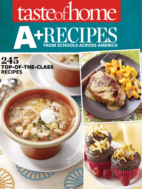 Cover image for book Taste of Home A  Recipes from Schools Across America