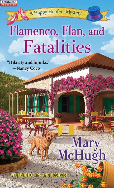 Cover image for book Flamenco, Flan, and Fatalities