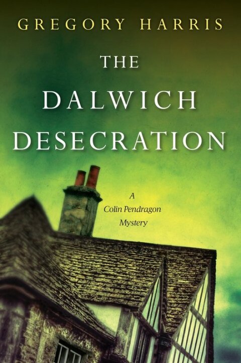 Cover image for book The Dalwich Desecration
