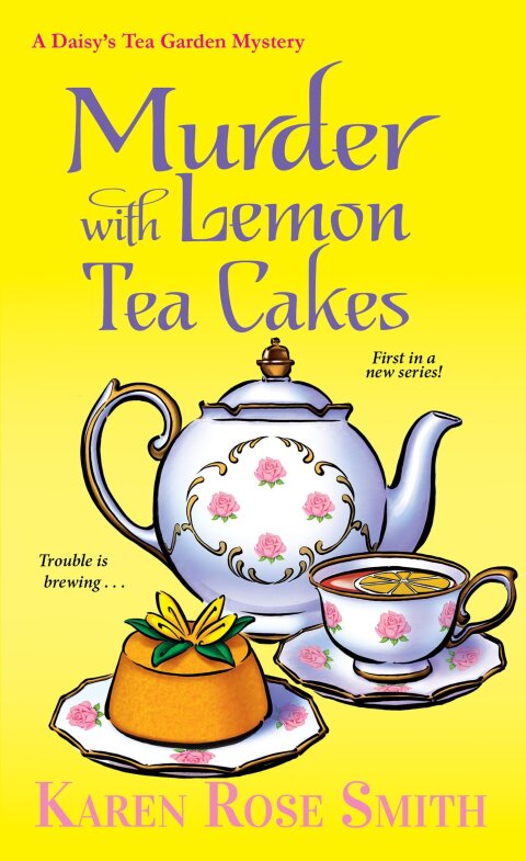 Cover image for book Murder with Lemon Tea Cakes