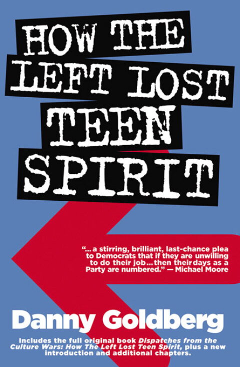 Cover image for book How the Left Lost Teen Spirit