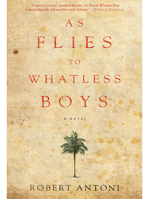 As Flies to Whatless Boys 