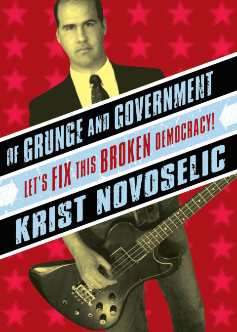 Cover image for book Of Grunge and Government