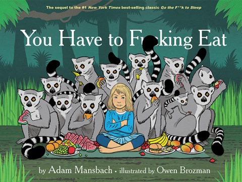 Cover image for book You Have to F**king Eat