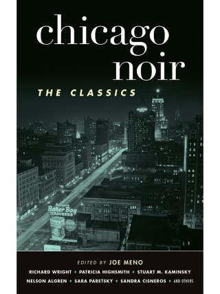 Chicago Noir: The Classics