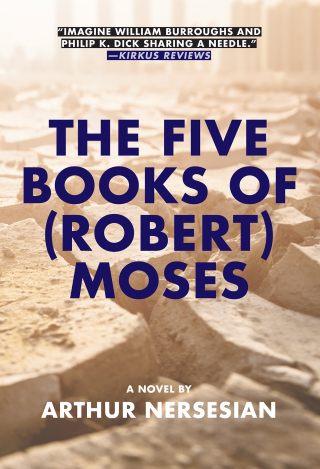 The Five Books of (Robert) Moses