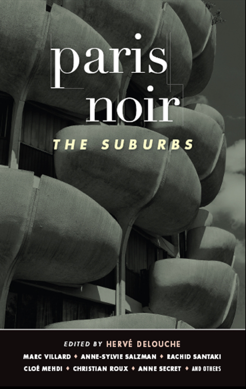 Cover image for book Paris Noir: The Suburbs
