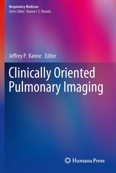 Cover image for book Clinically Oriented Pulmonary Imaging