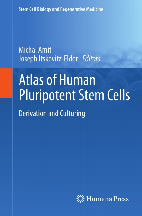 Cover image for book Atlas of Human Pluripotent Stem Cells