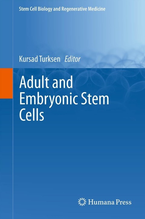 Cover image for book Adult and Embryonic Stem Cells
