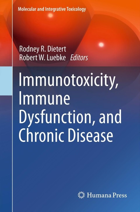 Cover image for book Immunotoxicity, Immune Dysfunction, and Chronic Disease