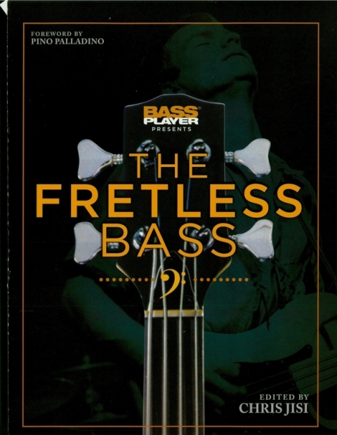 Cover image for book Bass Player Presents The Fretless Bass