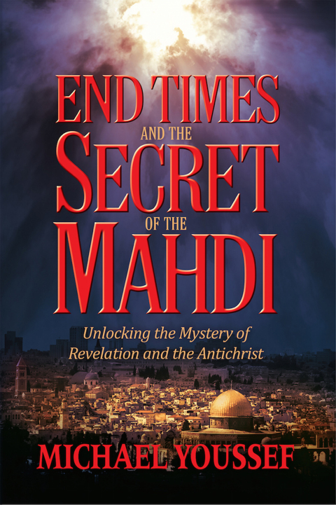 Cover image for book End Times and the Secret of the Mahdi