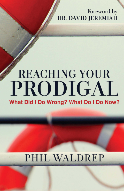 Cover image for book Reaching Your Prodigal