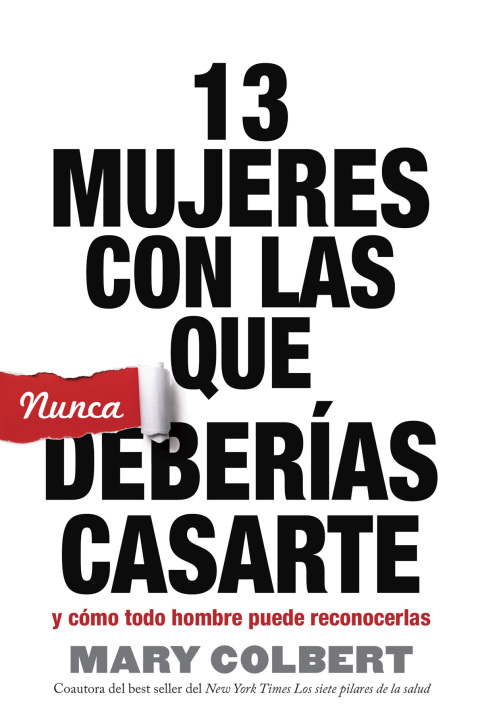 Cover image for book 13 Mujeres Con Las Que Nunca Deberías Casarte