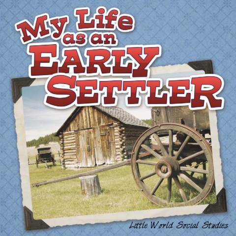 Cover image for book My Life As An Early Settler