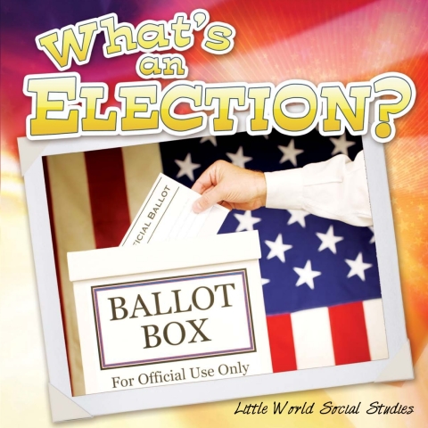 Cover image for book What's An Election?