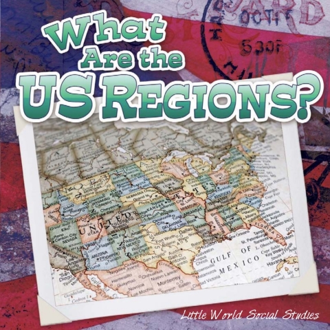 Cover image for book What Are The Us Regions?