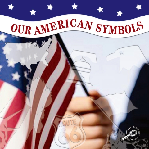 Cover image for book Our American Symbols