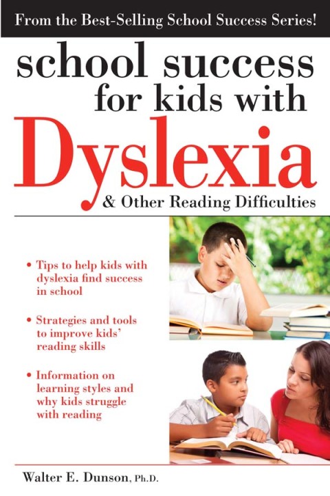 Cover image for book School Success for Kids with Dyslexia and Other Reading Difficulties