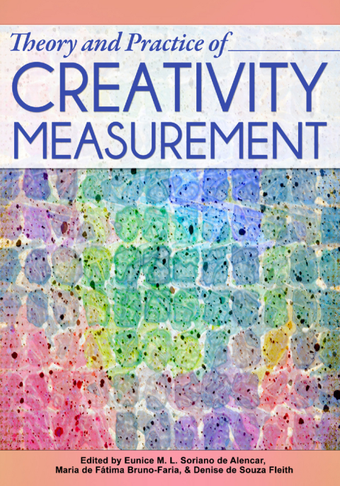 Cover image for book Theory and Practice of Creativity Measurement