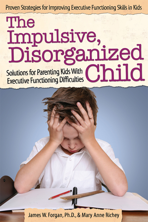 Cover image for book The Impulsive, Disorganized Child