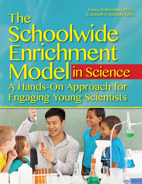 Cover image for book The Schoolwide Enrichment Model in Science