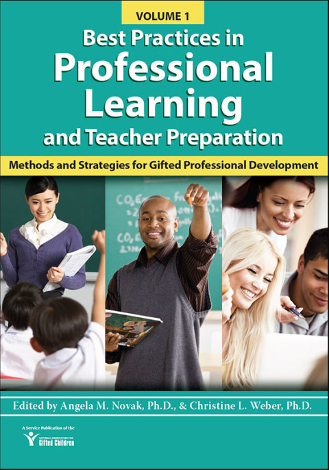 Cover image for book Best Practices in Professional Learning and Teacher Preparation in Gifted Education (Vol. 1)