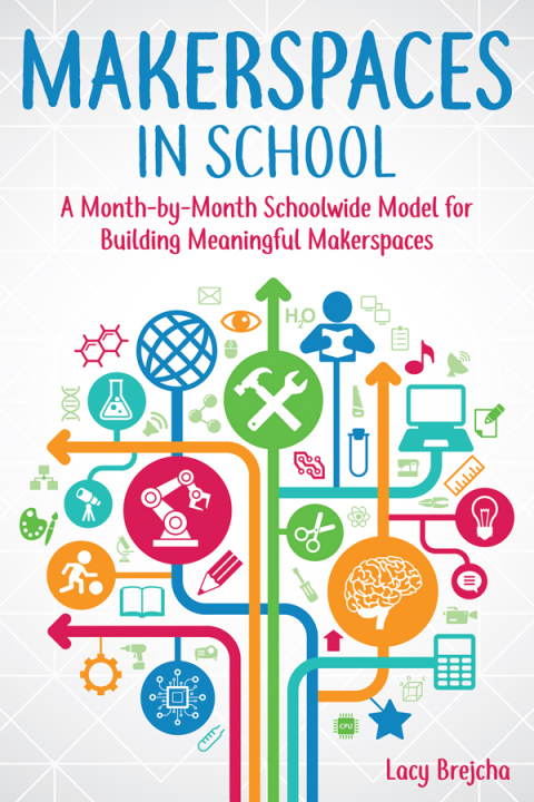 Cover image for book Makerspaces in School