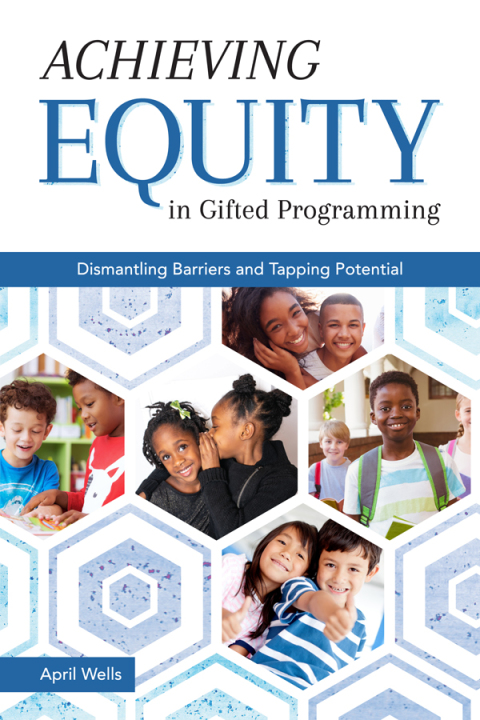 Cover image for book Achieving Equity in Gifted Programming