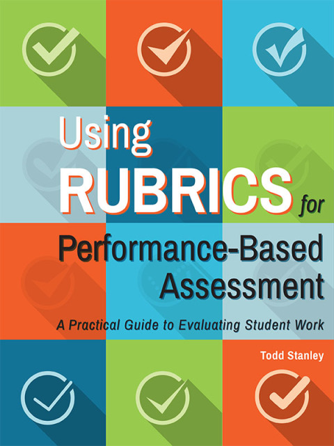 Cover image for book Using Rubrics for Performance-Based Assessment