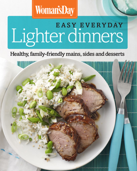 Cover image for book Woman's Day Easy Everyday Lighter Dinners