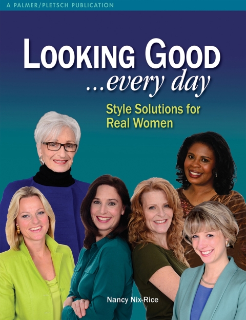 Cover image for book Looking Good . . . Every Day