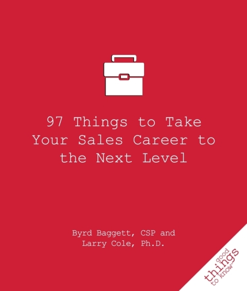 Cover image for book 97 Things to Take Your Sales Career to the Next Level