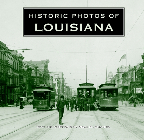Cover image for book Historic Photos of Louisiana