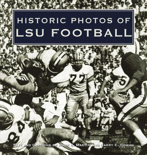 Cover image for book Historic Photos of LSU Football
