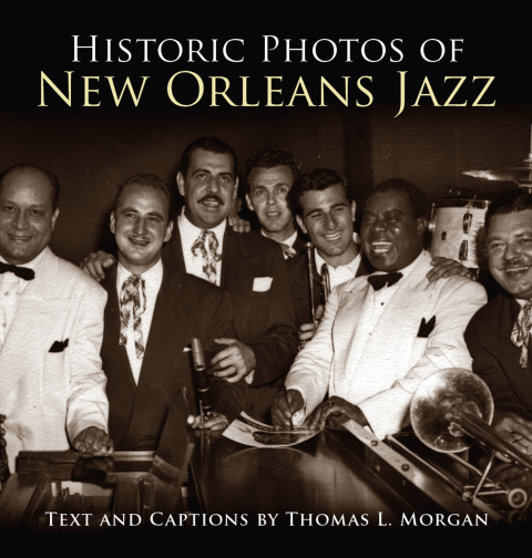 Cover image for book Historic Photos of New Orleans Jazz