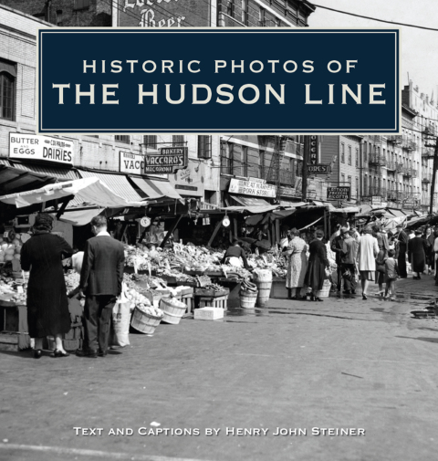 Cover image for book Historic Photos of the Hudson Line