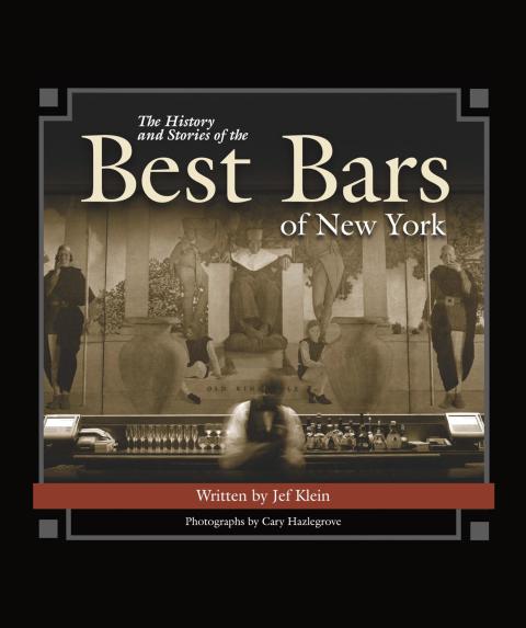 Cover image for book The History and Stories of the Best Bars of New York